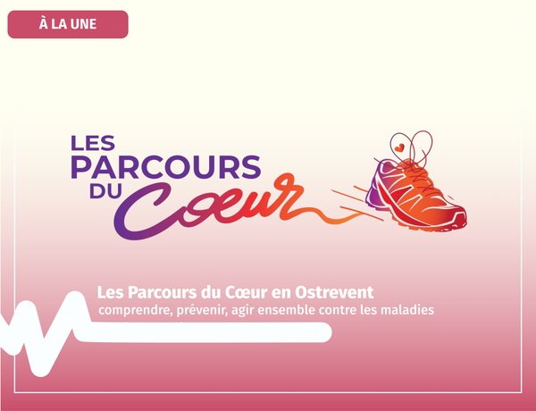 Les Parcours du Cœur en Ostrevent : comprendre, prévenir, agir ensemble contre les maladies cardiovasculaires