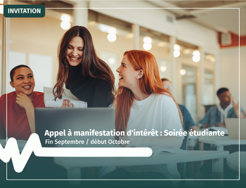 Appel à manifestation d'intérêt : Soirée étudiante