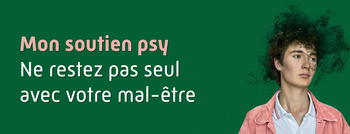Mon Soutien Psy : un dispositif pour prendre soin de votre santé mentale