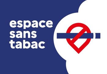 Des espaces sans tabac pour protéger notre santé et notre environnement.