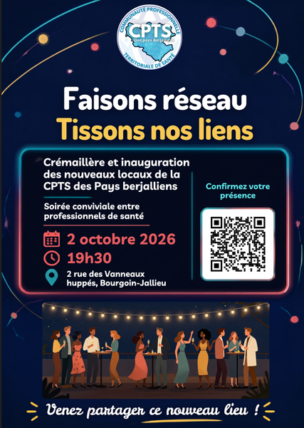 Crémaillère et inauguration des nouveaux locaux de la CPTS des Pays Berjalliens